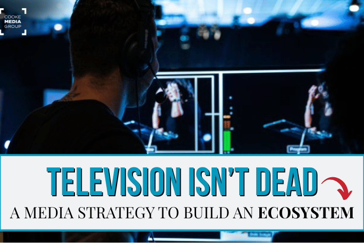 Television Isn’t Dead MOCK UP KN Television Isn't Dead - A Media Strategy to Build an Ecosystem